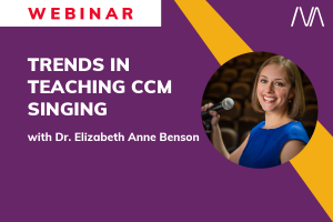 Trends in Teaching CCM Singing