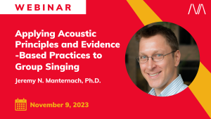Applying Acoustic Principles and Evidence-Based Practices to Group Singing